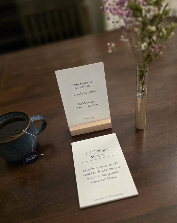 Mini-Momente für deinen Tag